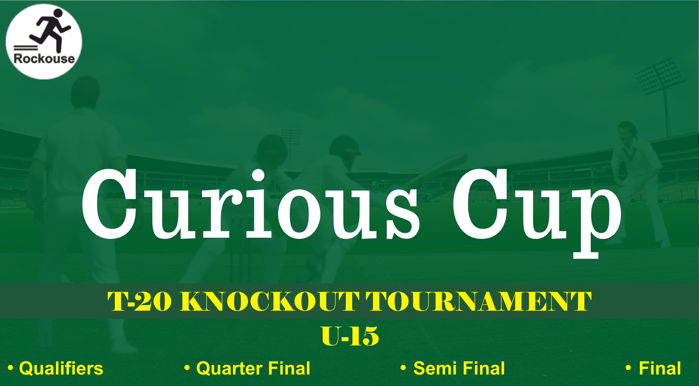 Curious Cup U-15 T-20